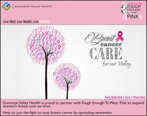 Gunnison Tough Enough to Wear Pink Programs: Women's Breast Care Services