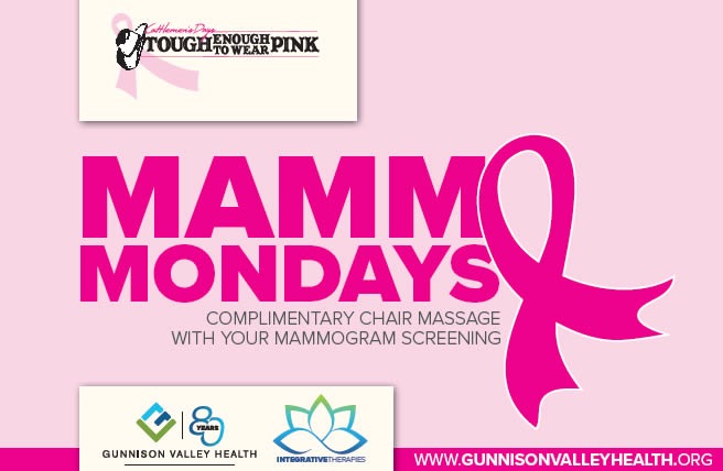 Gunnison TETWP Mammo Mondays  Program
